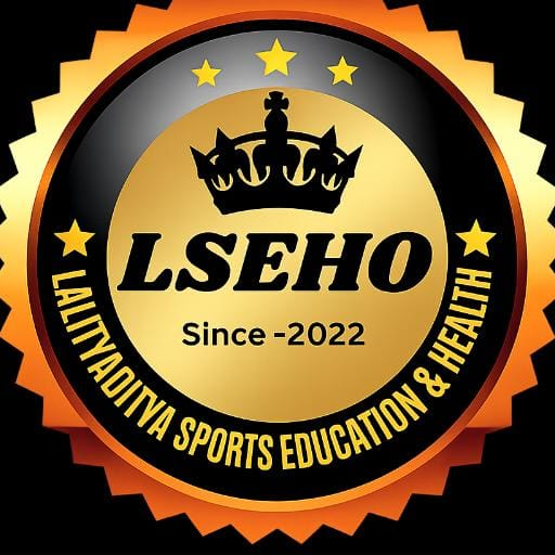 LALITADITYA SPORTS EDUCATION AND HEALTH ORGANISATION