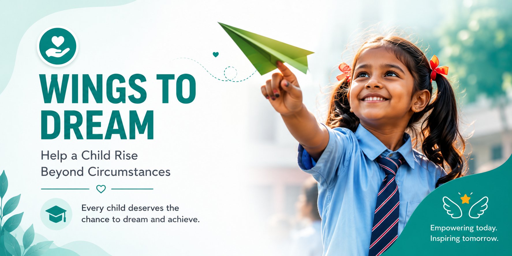 Wings to Dream – Help a Child Rise Beyond Circumstances